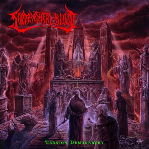 SACRAMENTAL BLOOD / Ternion Demonarchy