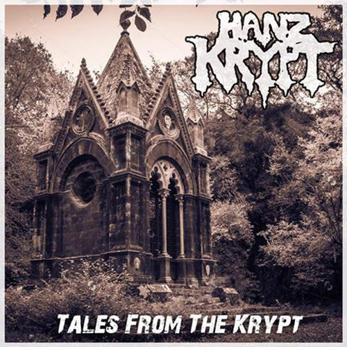 HANZ KRYPT / Tales From The Krypt