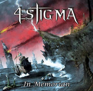 4ESTIGMA / In Memorian