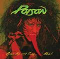 POISON / Open Up And Say...Ahh!