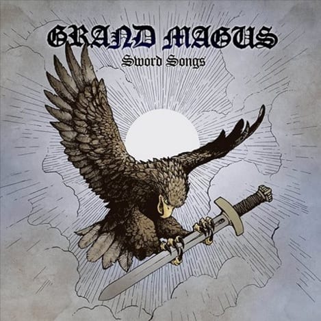GRAND MAGUS / Sword Songs 