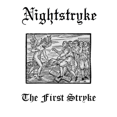 NIGHTSTRYKE / The First Stryke