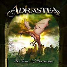 ADRASTEA / The Ruins of Reminiscence