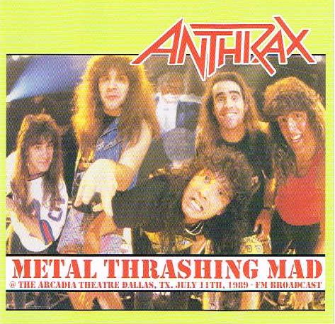 ANTHRAX / Metal Thrashing Mad (boot)