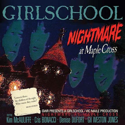 GIRLSCHOOL / Nightmare at Maple Cross