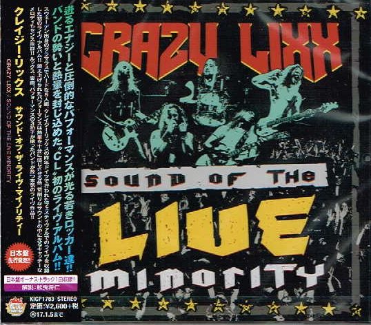 CRAZY LIXX / Sound of the Live Minority (国内盤）