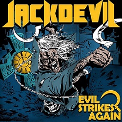 JACKDEVIL / Evil Strikes Again (digi)