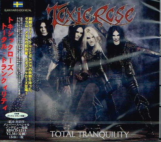 TOXIC ROSE / Total Tranquility (Ձj 