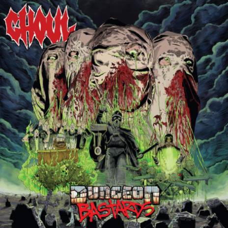 GHOUL / Dungeon Bastards