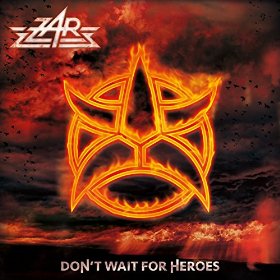 ZAR / Don't Wait for Heroes (digi)