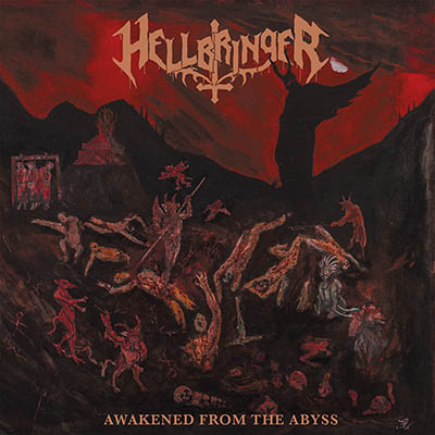 HELLBRINGER / Awakened From The Abyss