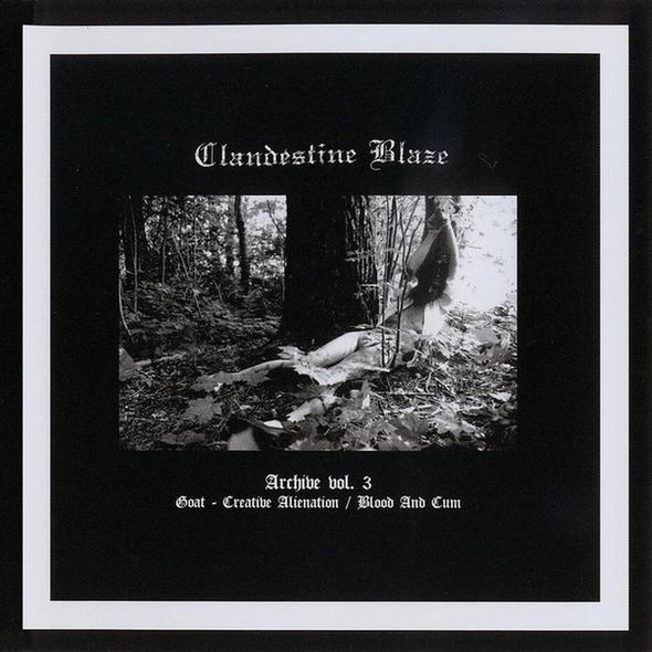 CLANDESTINE BLAZE / Archive vol. 3