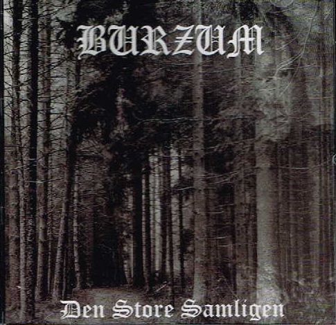 BURZUM / Den Store Samligen