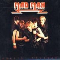 MAD MAX / Rollin' Thunder (digi)