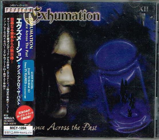 EXHUMATION / Dance Across the Past (Áj