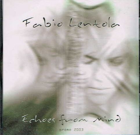 FABIO LENTOLA / Echoes from Mind promo 2003 (中古）