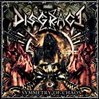 DISGRACE / Symmetry of Chaos