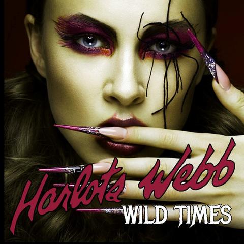 HARLOS WEBB / Wild Times