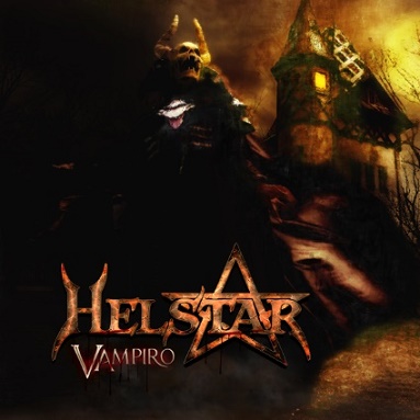 HELSTAR / Vampiro 