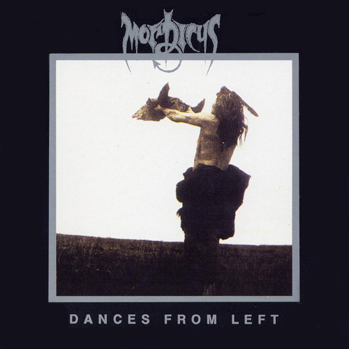 MORDICUS / Dances from Left