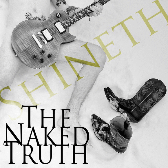 SHINETH / The Naked Truth (digi)