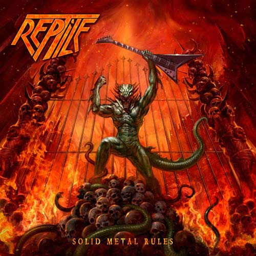 REPTILE / Solid Metal Rules