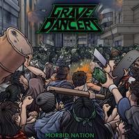 GRAVE DANCERS / Morbid Nation 