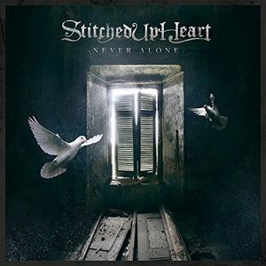 STITCHED UP HEART / Never Alone (digi)