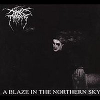 DARKTHRONE / A Blaze in the Northern Sky （2CD/digibook)