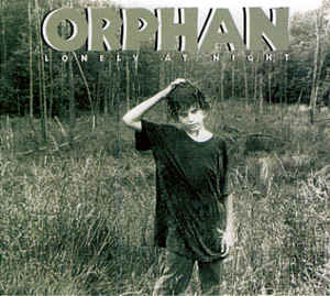 ORPHAN / Lonely at Night (中古）