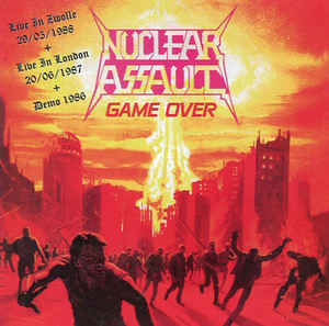NUCLEAR ASSAULT / Live In Zwolle 29/05/1988 + Live In London 20/06/1987 + Demo 1986 (boot)