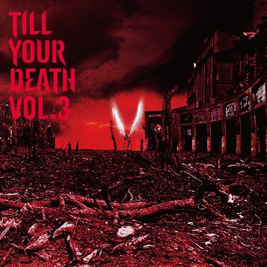 V.A / Till Your Death Vol.3