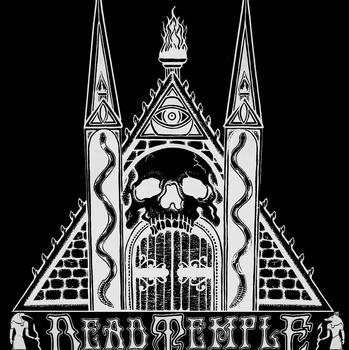 DEAD TEMPLE / Cult of Acid@iEՁIIj