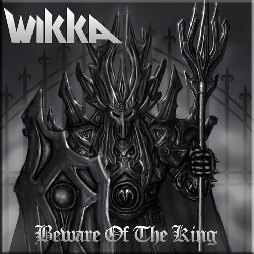 WIKKA / Beware Of The King