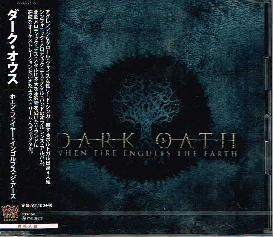 DARK OATH / When Fire Engulfs the Earth (AՁEʎdlj