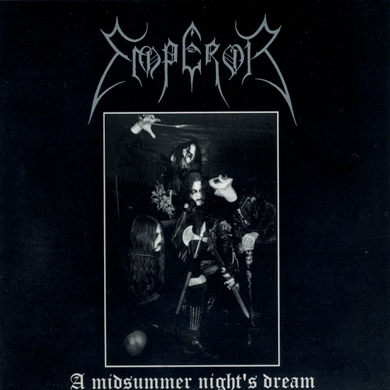 EMPEROR / A Midsummer Night's Dream