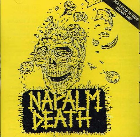 NAPALM DEATH / Hartred Surge Demo 1985