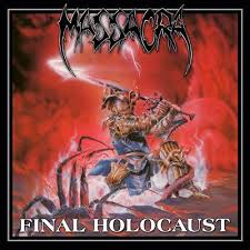 MASSACRA / Final Holocaust