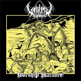 HELLISH GRAVE / Worship Macabre