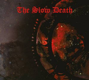 THE SLOW DEATH / Ark (digi)