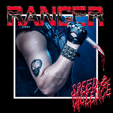 RANGER / Speed & Violence