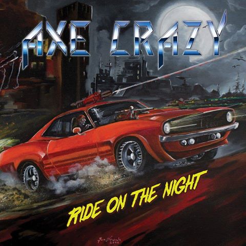 AXE CRAZY / Ride on the Night