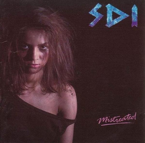 S.D.I / Mistreated 