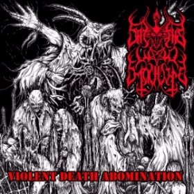 SATAN'S WAR MACHINE / Violent Death Abomination