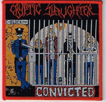 CRYPTIC SLAUGHTER / Convicted (sp)
