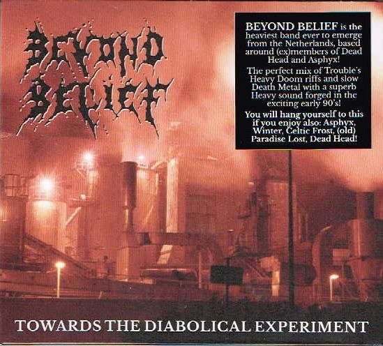 BEYOND BELIEF / Towards the Diabolical Experiment (digi) (2016 reissue)