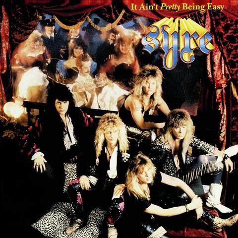 SYRE / It Ain't Pretty Being Easy (2016 reissue)