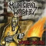 MUNICIPAL WASTE / Waste'em All