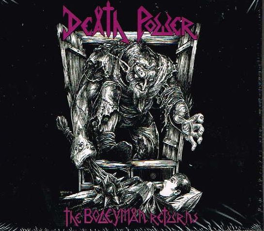 DEATH POWER / The Bogeyman Returns (2CD/digi)