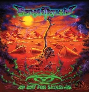 DEVASTATION INC / No Way for Salvation